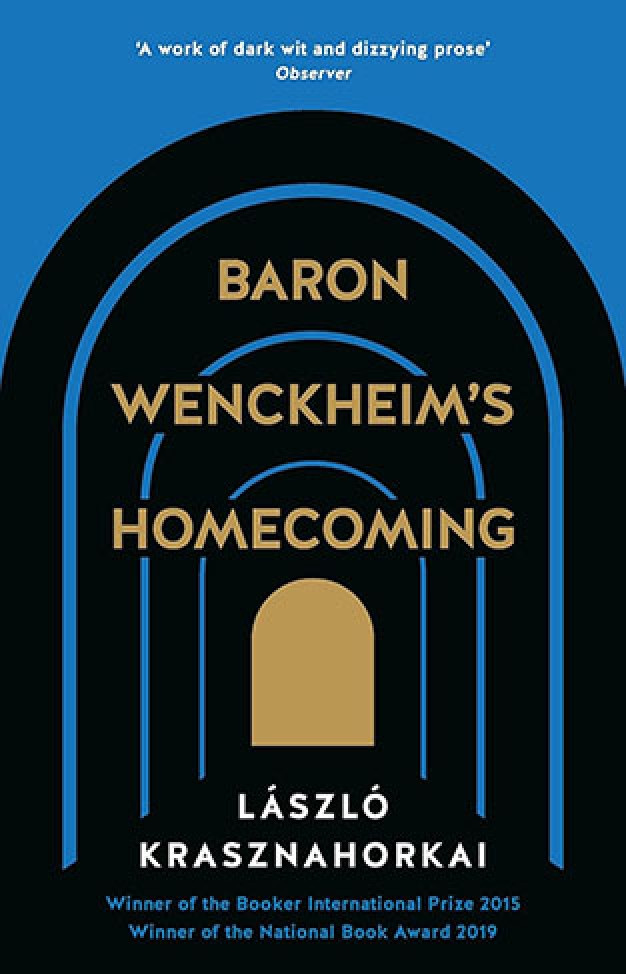 Baron Wenckheim's Homecoming